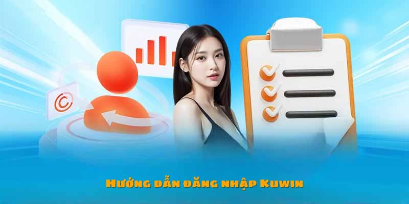 Quy trình tiến hành đăng nhập dành cho người mới lần đầu